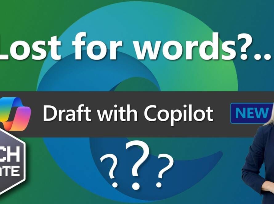 Lost for words? Draft with Copilot can help