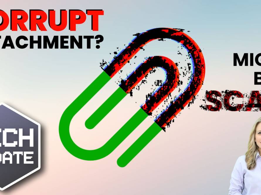 Beware that corrupted email attachment: It could be a scam